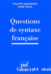 Questions de syntaxe française