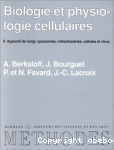 Biologie et physiologie cellulaires