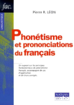 Phonétisme et prononciations du français