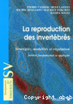 La reproduction des invertébrés