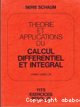 Théorie et applications du calcul différentiel et intégral