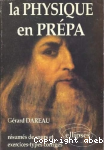 La physique en prépa