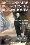 Dictionnaire de sciences biologiques : du collège à l'université