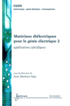 Matériaux diélectriques pour le génie électrique 2