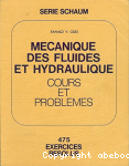 Mécanique des fluides et hydraulique