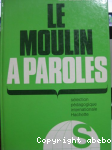 Le Moulin à paroles