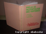 Précis de paléontologie des vertébrés