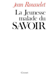 La jeunesse malade du savoir